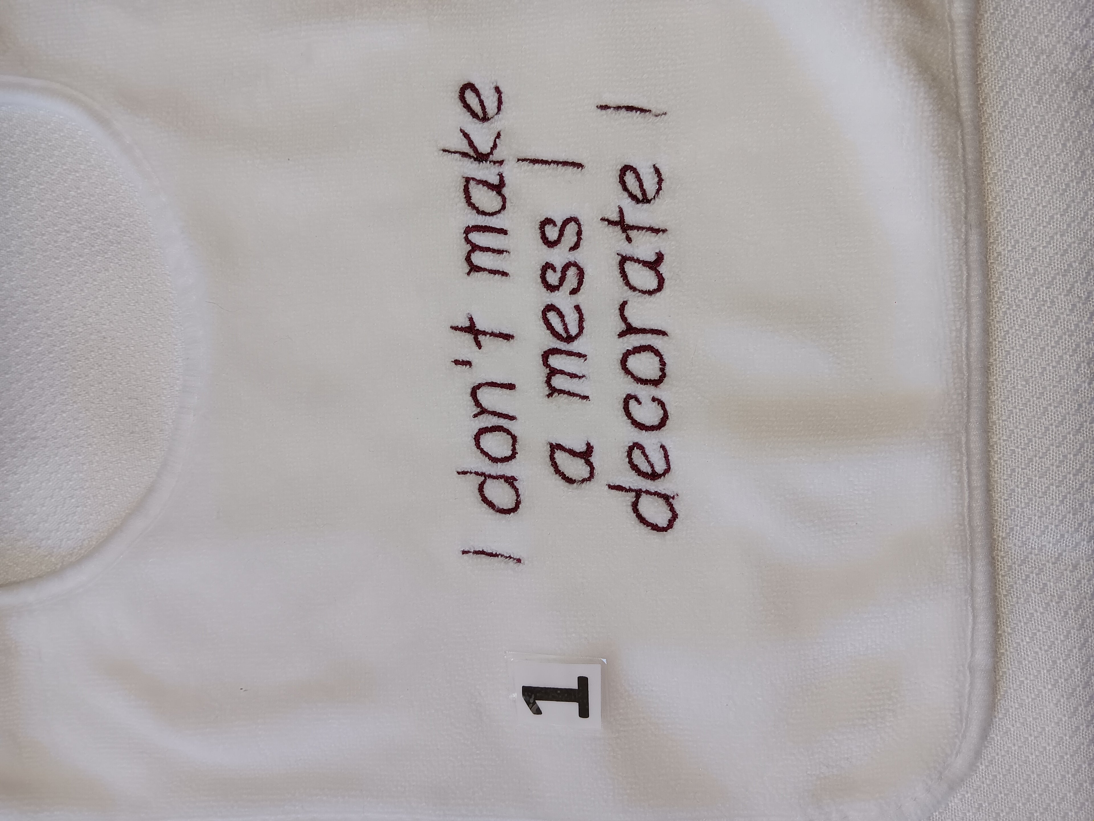 I don't make a mess i decorate !