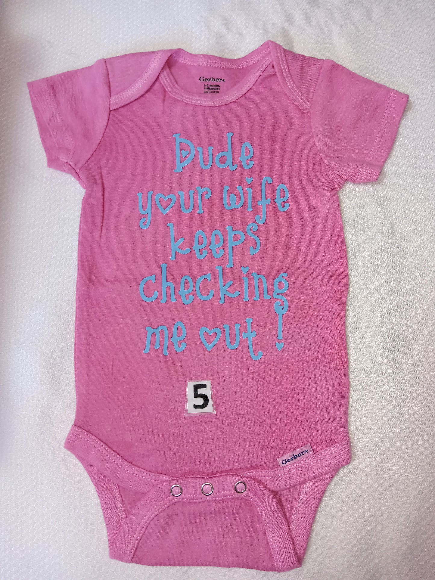 Dude your wife keeps checking me out.