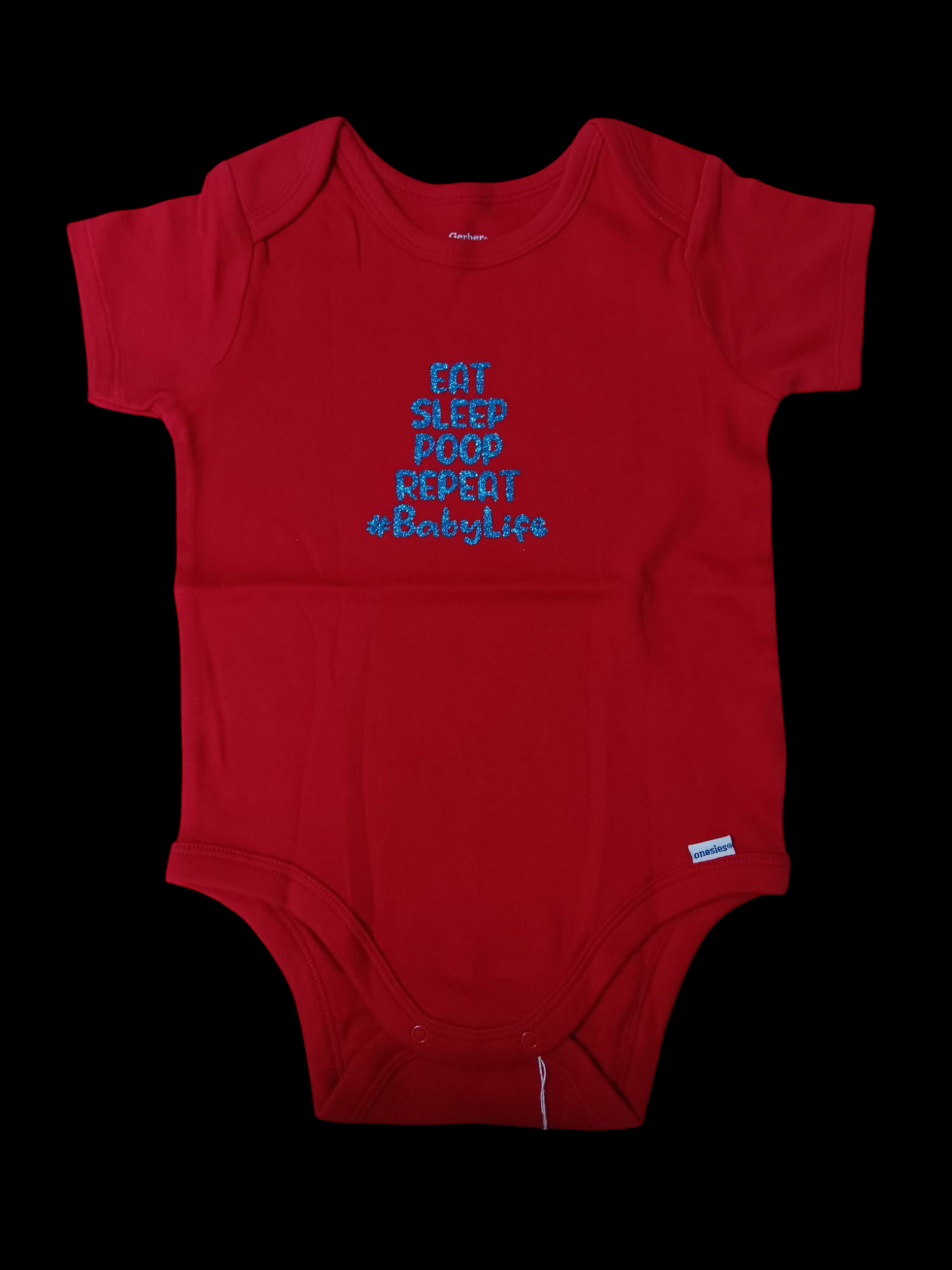 Eat sleep poop repeat # Babylife