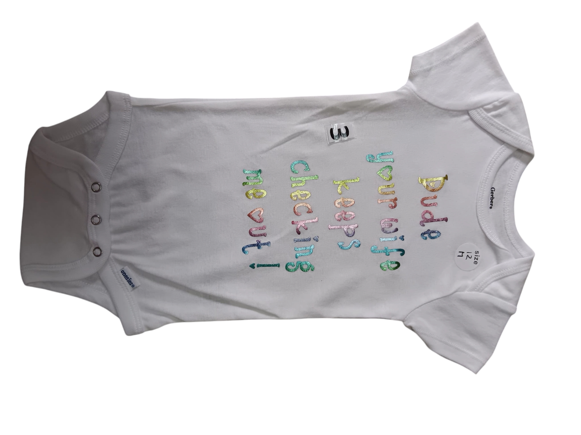 Dude your wife keeps checking me out.